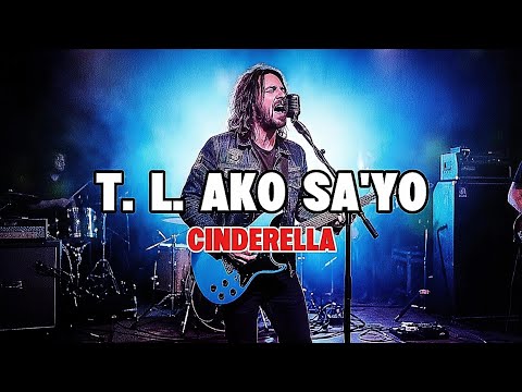 T. L. Ako Sayo - Cinderella Greatest Hits Song (Song Lyrics) WBM Music Ph. Blues Rock