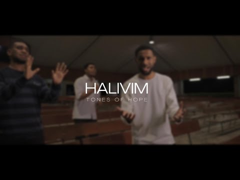 HALIVIM Tones Of Hope Official Video 