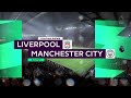 FIFA 23 - Liverpool vs Manchester City - Premier League Matchday 24