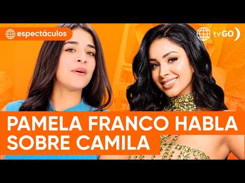 Pamela Franco talks about Camila Domínguez | América Espectáculos (TODAY)