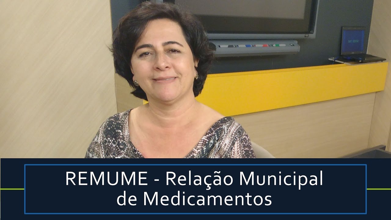 Remume - Relação Municipal de Medicamentos | SUS Gestão