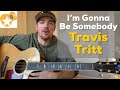 How to Play “I’m Gonna Be Somebody” by Travis Tritt on Acoustic Guitar