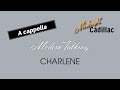 MODERN TALKING Charlene A Cappella
