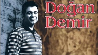 Doğan Demir - Kimi Kin Ettin Resimi