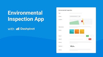 Effectively Manage Environmental Inspections with Dashpivot