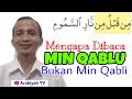 Mengapa dibaca min qablu bukan min qabli  zharaf majrur