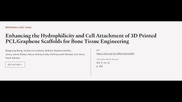 Enhancing the Hydrophilicity and Cell Attachment of 3D Printed PCL/Graphene Scaffolds... | RTCL.TV