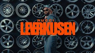 Nucci - LEVERKUSEN (Official Video)