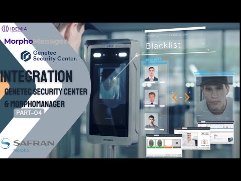 GENETEC SECURITY CENTER INTEGRATION WITH MORPHOMANAGER / PART-04 | MORPHOMANAGER CONFIGURATION