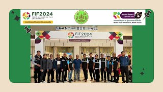 NFC Rayong -- EP.37 - กิจกรรม FiF 2024 Fruit Innovation Fair Chanthaburi--