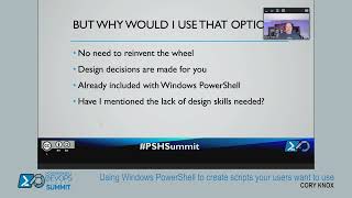 PSHSummit 2022 - Using Windows PowerShell to create scripts your users want to use by Cory Knox screenshot 4