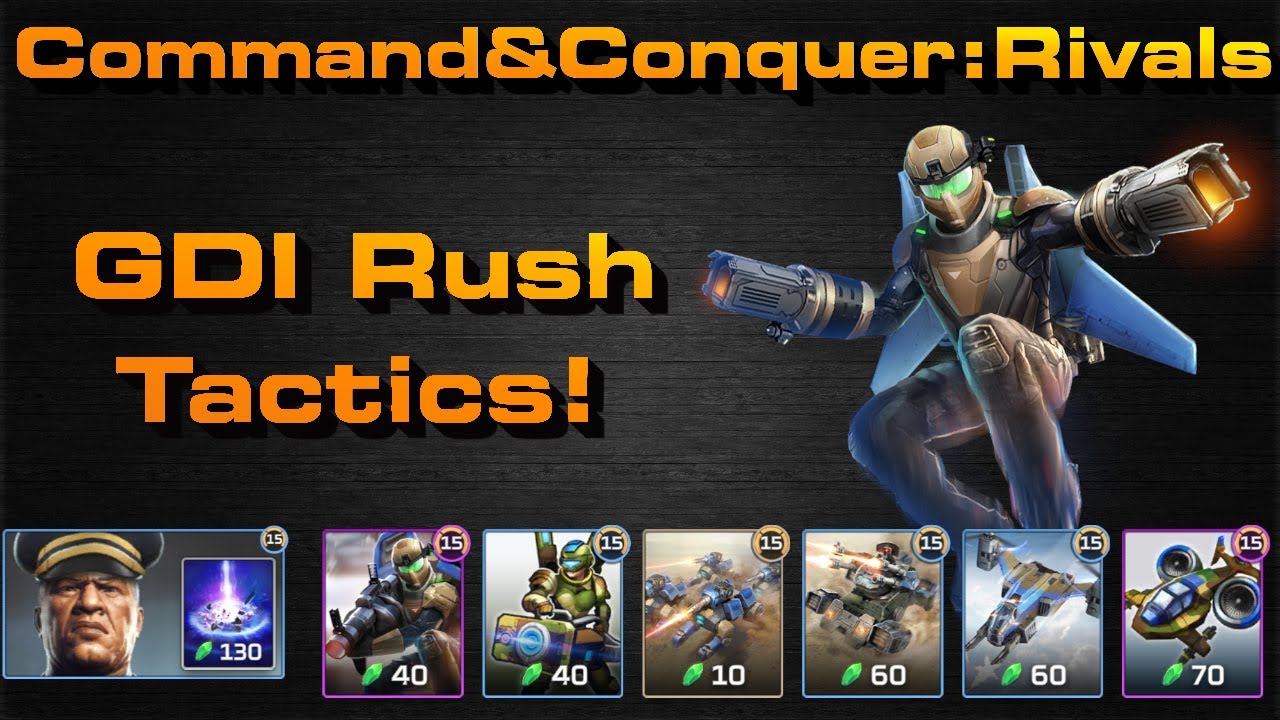 Gdi Riflemen Rivals C&C Rivals: GDI Rushes! - YouTube