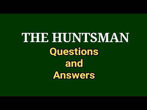 the huntsman essay type questions and answers