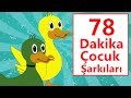 Paytak Paytak Yürürsün ( Ördek Rondu ) ve 78 Dakika Çocuk Şarkıları Dinle | Bebek Şarkıları Türkçe