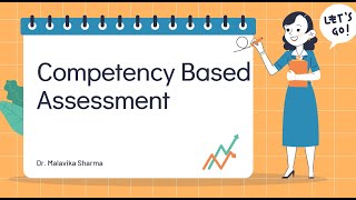 Competency based assessment part 1