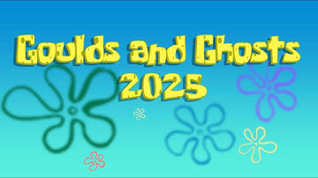 Goulds and Ghosts 2025