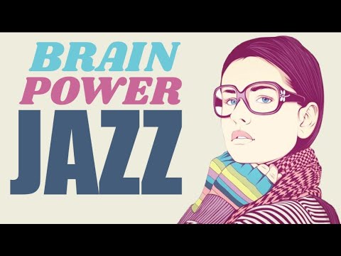 Brain Power Work & Study Jazz Music ☕ Best Of Work & Study Coffee Jazz Music Compilation