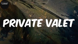 Private Valet (lyrics) - Larry June