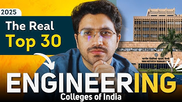 The Real Top 30 Engineering Colleges of India - Ranking for CSE branch by Aman Dhattarwal
