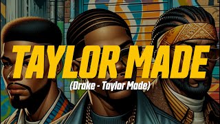 Drake - Taylor Made Freestyle (Lyric Video) | Kendrick Lamar Diss with Tupac &amp; Snoop Dogg