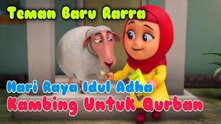 NUSSA & RARA | HARI RAYA IDUL ADHA | Kambing Untuk Qurban (Teman Baru Rarra)