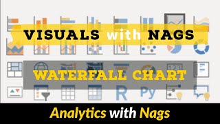 waterfall chart in power bi - visuals with nags