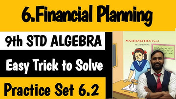 9th Algebra | Chapter 6 Financial Planning | Practice Set 6.2 | PRADEEP GIRI SIR