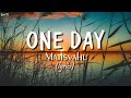 One Day /MATISYAHU //lyrics