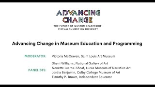Advancing Change in Museum Education and Programming