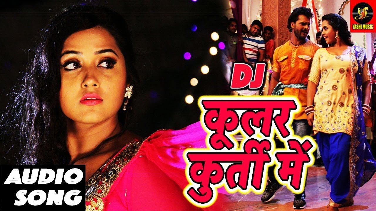 Coolar Kurti Me DJ कलर करत म   DEEWANAPAN  Kheshari Lal  Kajal  Raghwani  Bhojpuri 2018  YouTube