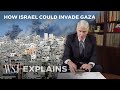 Retired General Explains How an Israeli Invasion of Gaza Could Unfold | WSJ