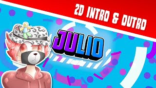JulioArtZ - 2D Intro [Free] Made On Android 100%