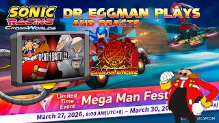 Dr. Eggman Reacts to: DEATH BATTLE: Eggman vs Wily + Sonic Racing Crossworlds
