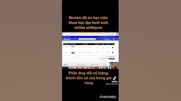 Học lập trình web online - Review dự án học viên phần giỏ hàng #laptrinhweb #hoclaptrinhonline