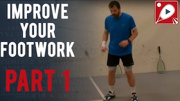 Improve Your Footwork: Part 1 - Squash Strength