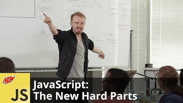 JavaScript: The New Hard Parts by Will Sentance | Preview