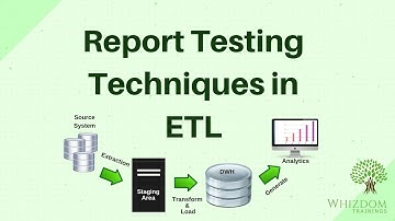 ETL Testing Tutorial : All Techniques in Report Testing