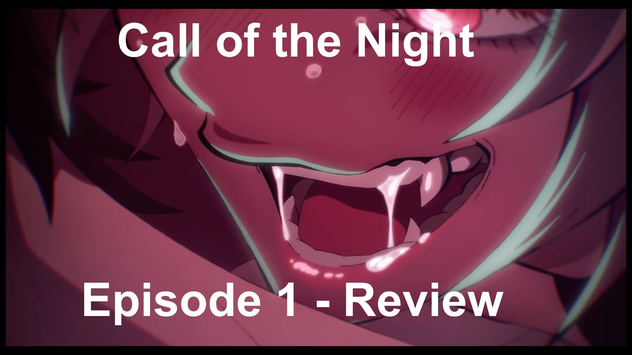 Call of the Night Episode 1 Recap and Ending, Explained