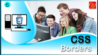 CSS Borders | CSS3 in Hindi | Part-6 | Tutorials of Beginner | Pal Tech Guru
