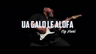 Miniatura de vídeo de "Puni - Ua Galo Le Alofa (Official Music Video)"