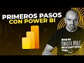 Primeros Pasos con POWER BI: Claves para el Éxito