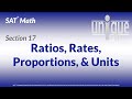 SAT Math 17: Ratios, Rates, Proportions, & Units