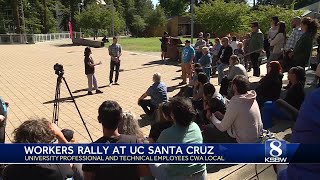UC Santa Cruz workers rally against unfair labor practices