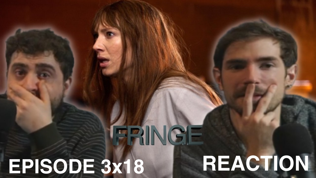Fringe 3x18 'Bloodline' Reaction! - YouTube