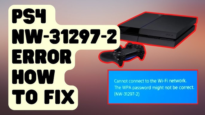 5 Ways to Fix PS4 That Won't Connect to Wi-Fi