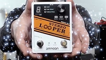 Unboxing My New Ammoon Looper