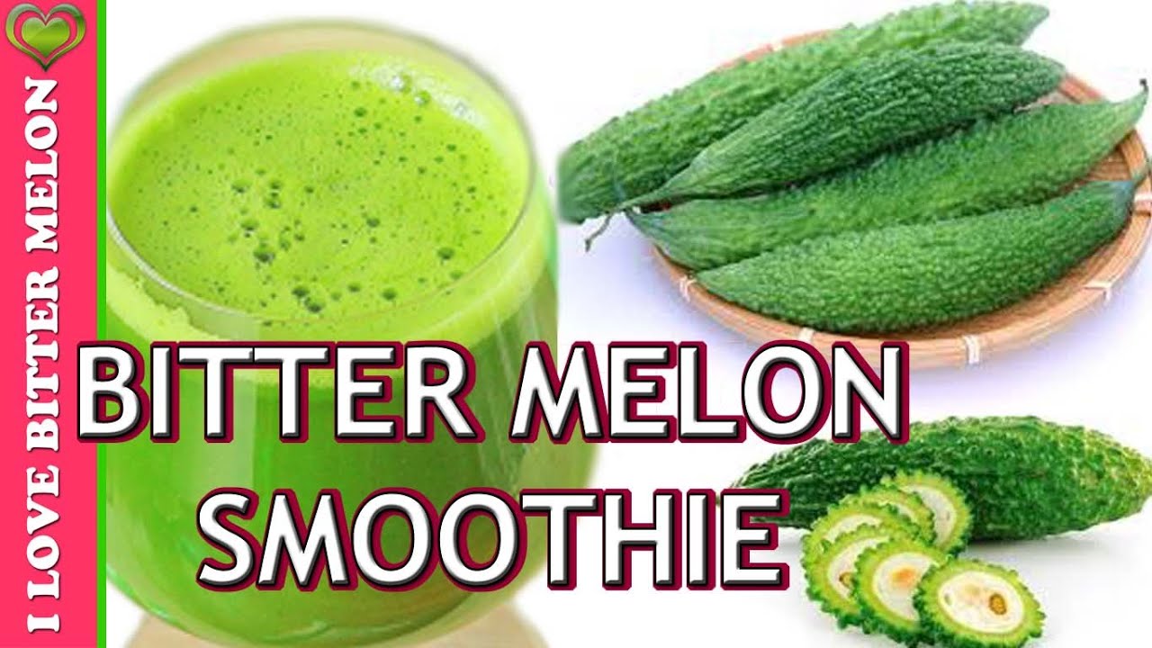 BITTER MELON SMOOTHIE DIABETES Karela Bitter GOURD Weight Loss 