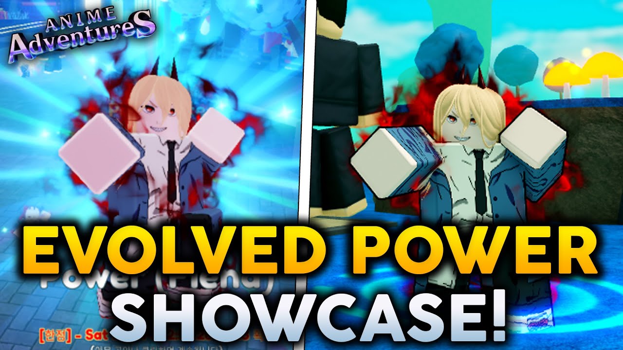 EVOLVED POWER (FIEND) SHOWCASE!  Anime Adventures (ROBLOX) 