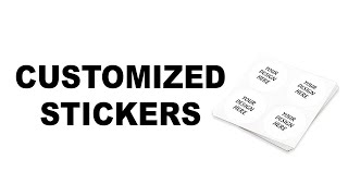 How to order customised printed stickers