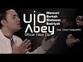 ujo feat abey mencari berkah sholawat badriyah official video clip